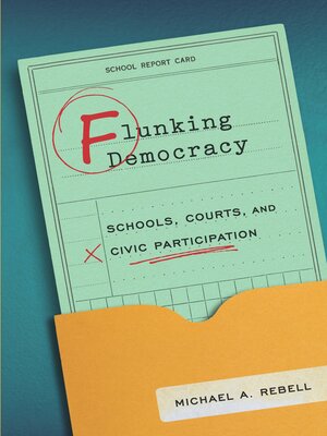 cover image of Flunking Democracy